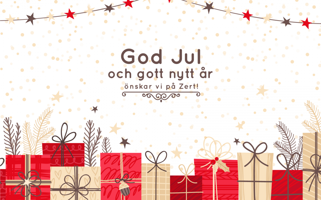 Vi på Zert önskar er en God Jul och ett Gott Nytt År!